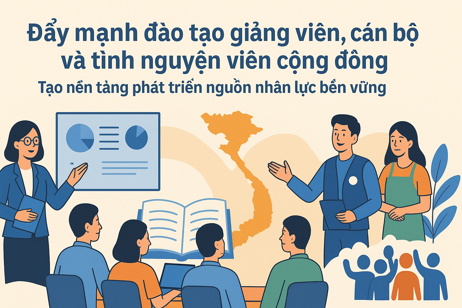 Đẩy mạnh đào tạo giảng viên, cán bộ và tình nguyện viên cộng đồng: Tạo nền tảng phát triển nguồn nhân lực bền vững
