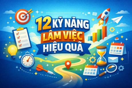 12 KỸ NĂNG LÀM VIỆC HIỆU QUẢ Laura Stack