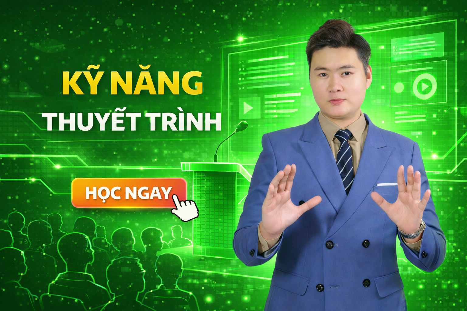 KỸ NĂNG THUYẾT TRÌNH